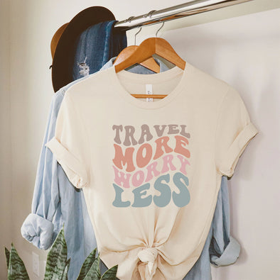 Travel More, Worry Less T-Shirt